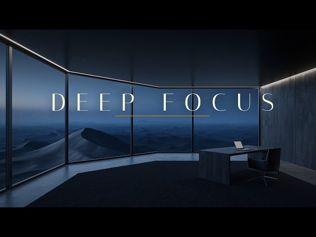 Minimalist Focus Music - Ambient Productivity Beats for Deep Concentration and Coding Session