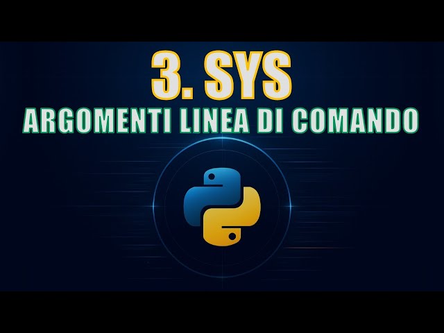 Python Standard Lib | 3. Sys: Command-Line Arguments and Execution Control