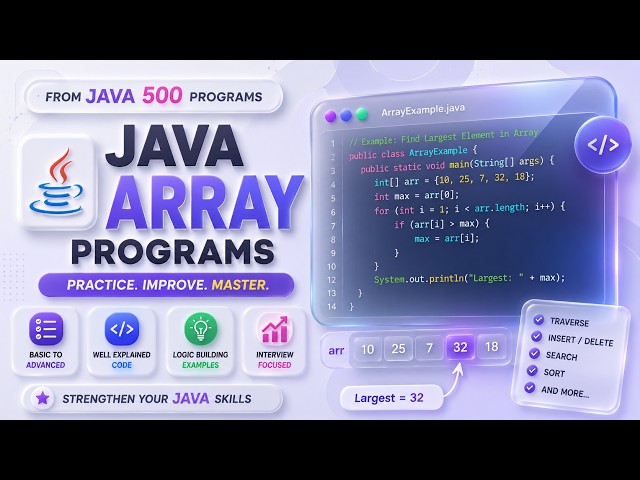 ☕ Java Array Programs(11) | Search element | Print array | Java 500 Programs Series | Arrays