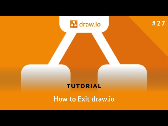 How to Exit draw.io | The Requirements Engineer