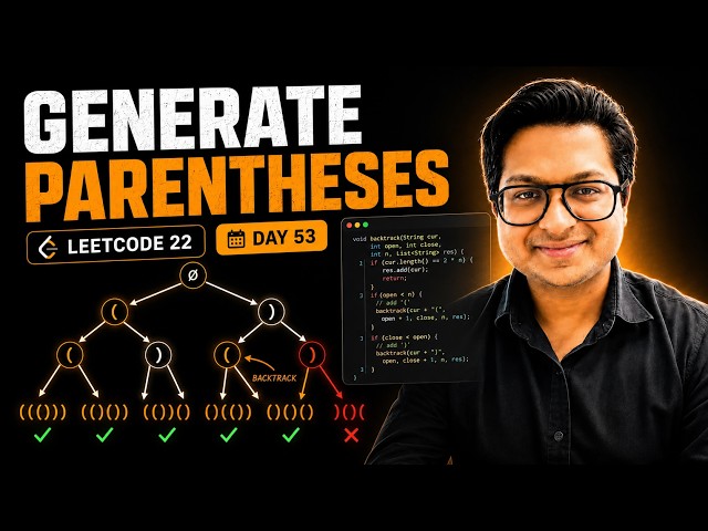 Generate Parentheses Using Backtracking in Java | LeetCode 22 | DSA Day 53
