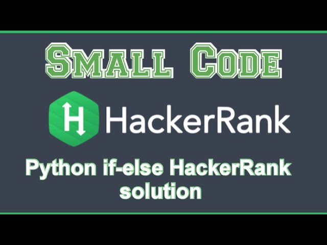 Python if else HackerRank solution