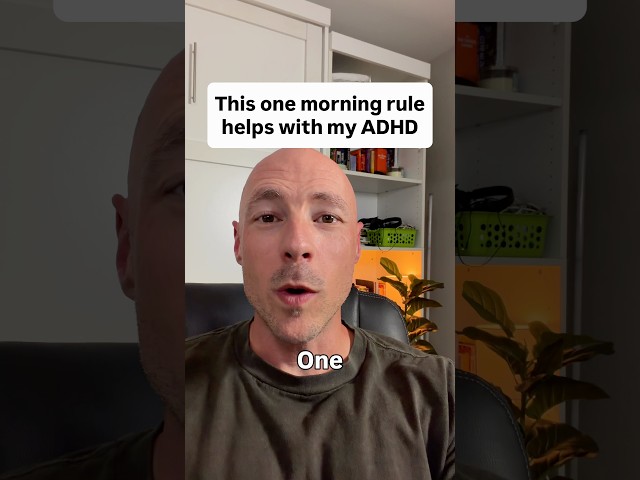 This One Morning Rule Helps With My ADHD