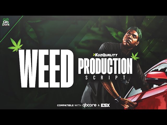 Weed Production - FiveM Script [ESX, QBCore, QBox - KuzQuality]