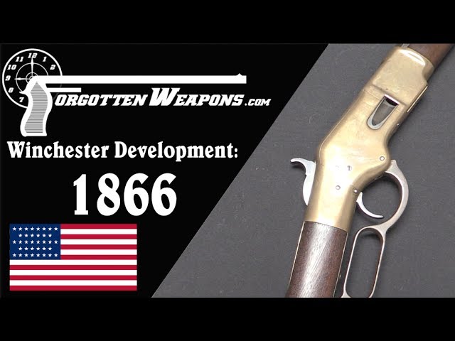 Winchester Lever Action Development: Model 1866