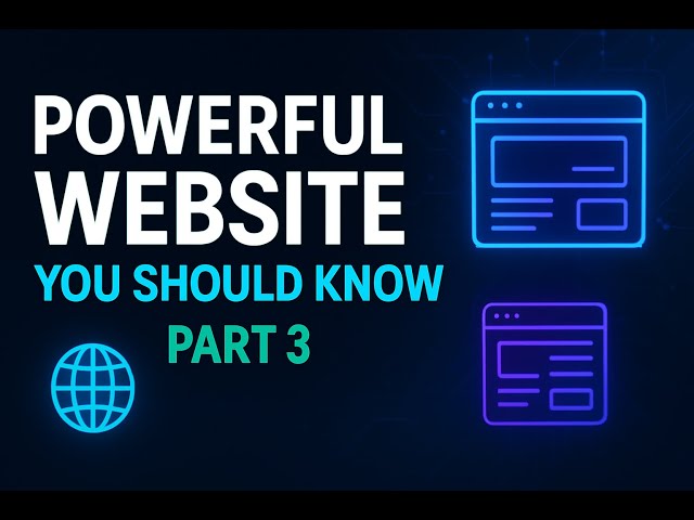 Powerful website shold knowpart 3