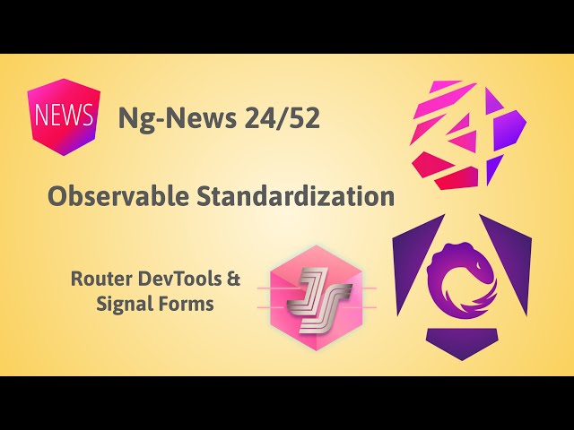 Episode 24/52: Observable Standardization, State of JavaScript & more