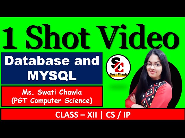 Database and MySql Class 12 | MySQL 1 Shot Video |  Class 12 Computer Science with Python