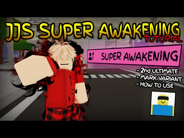 SUPER AWAKENING TUTORIAL | JJS SKILL BUILDER