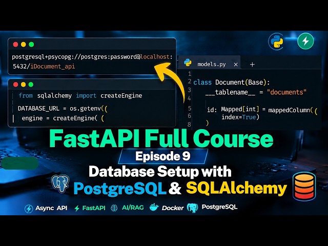 FastAPI Full Course Episode 9 - Database Setup with PostgreSQL and SQLAlchemy