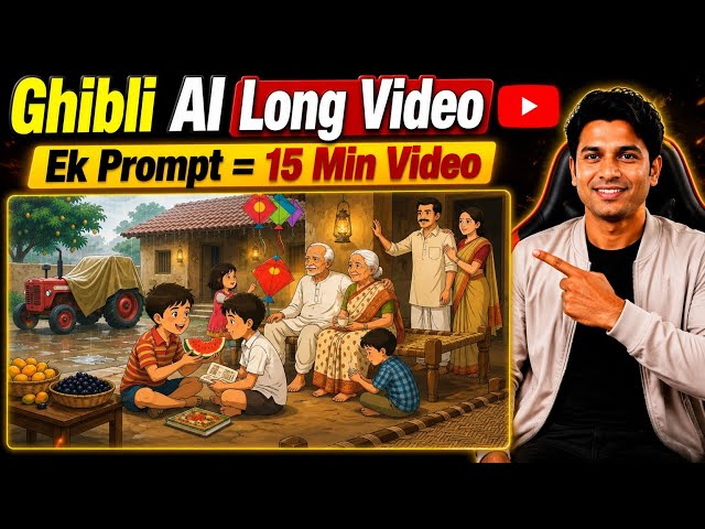 Ghibli AI Video Kaise Banaye? 30 min Long AI Video Banao Bilkul Free Mein! 🎬✨