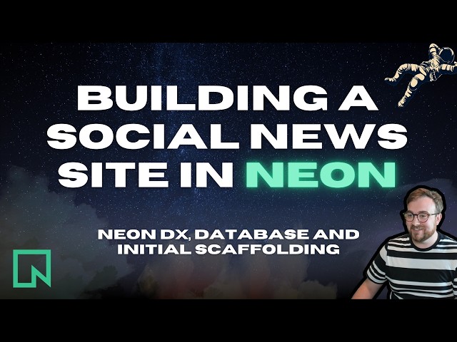 Neon Lightning Tutorial - Database, Neon DX and more