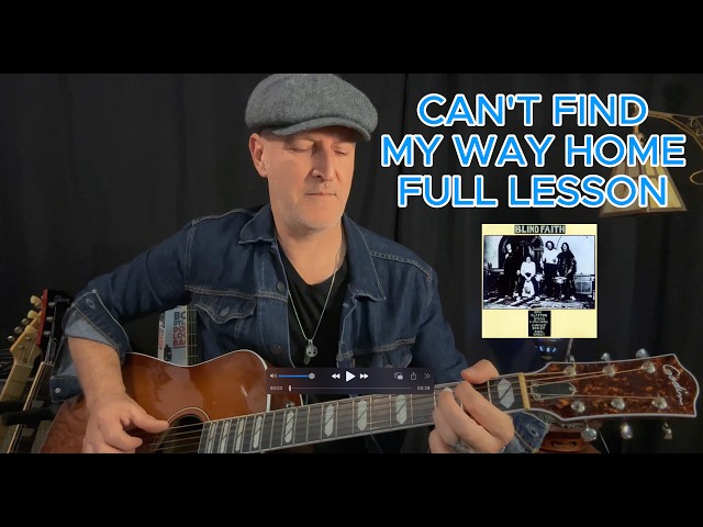 Can't Find My Way Home.  Blind Faith.  Complete Acoustic Guitar Lesson.  What a wonderful song!