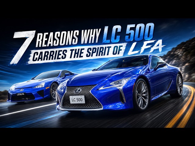 7 REASONS WHY LC 500 CARRIES THE SPIRIT OF LFA // DAVID's FIRST OWNER's REPORT // LAST LEXUS V-8
