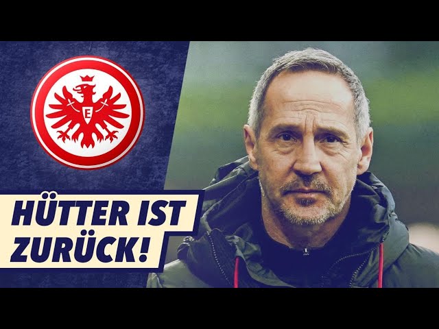 Good choice!? Eintracht Frankfurt brings back Adi Hütter