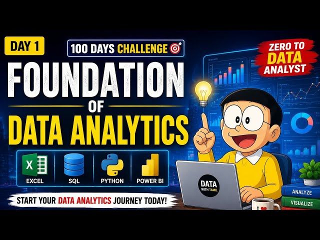Data Analytics Full Course in Tamil | Day 1 - Foundation of Data Analytics | 100 Days Challenge