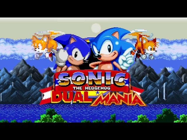 Sonic Dual-Mania ~ (FULL GAME) | Sonic 3 A.I.R Mods!