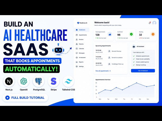 Build an AI Healthcare SaaS That Books Appointments Automatically | Next.js + AI