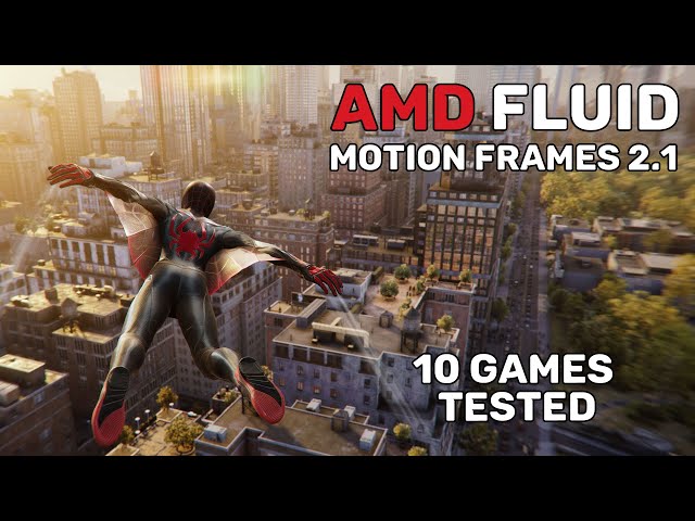 AMD Fluid Motion Frames 2.1 - Test in 10 Games