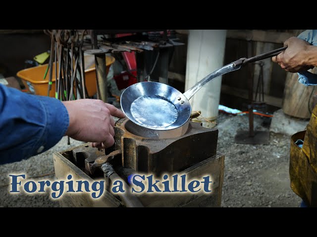 Forging a $100 Frying Skillet