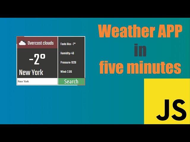 Weather app in 5 minutes on JS
