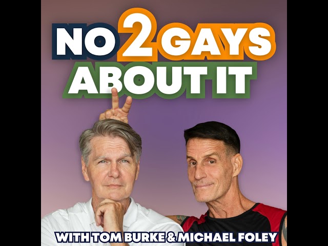 AUDIO: The Truth About Gay Hookups After 50 | NO 2 GAYS ABOUT IT PODCAST