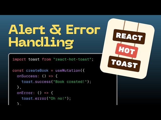 Adding React Hot Toast success and error alerts
