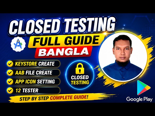 Flutter App Closed Testing 2026 Bangla | How to Publish App on Google Play Store | play console