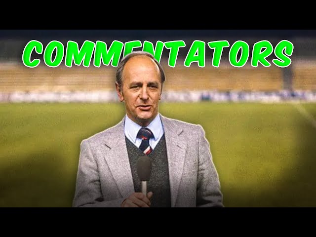 TOP 10 FOOTBALL COMMENTATORS OF ALL TIME