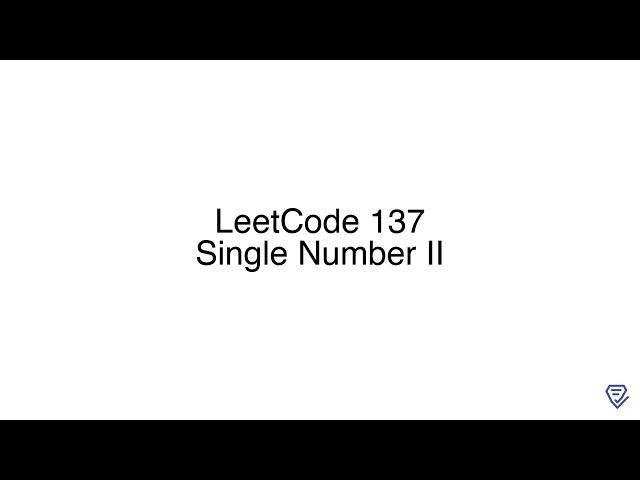 LeetCode 137: Single Number II