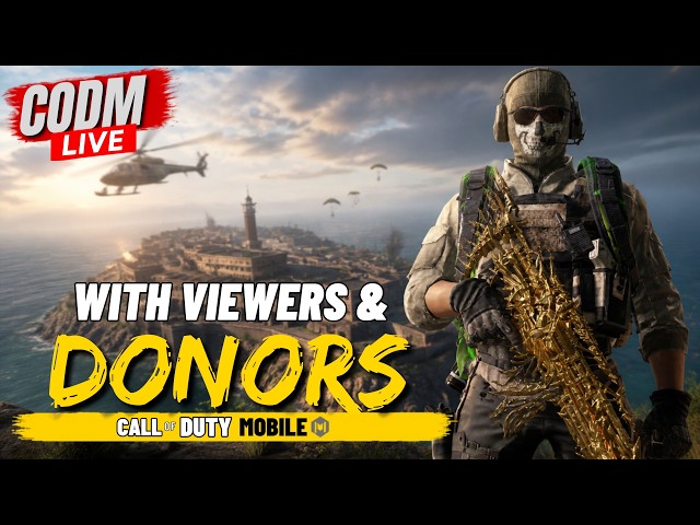 With Viewers & Donors - COD Mobile