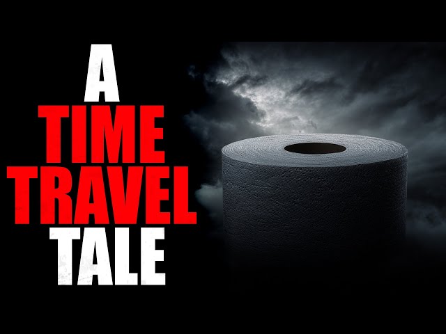 “A Time Travel Tale” | Creepypasta Storytime 