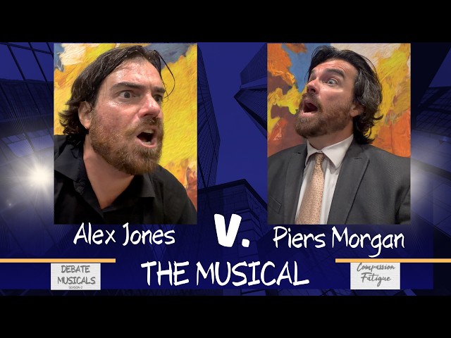 Alex Jones v Piers Morgan: The Musical