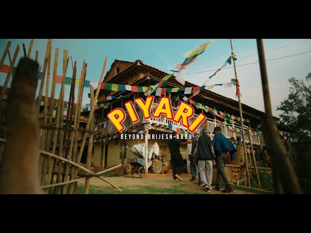 Piyari - Beyond | Brijesh | Abbu The Real Man