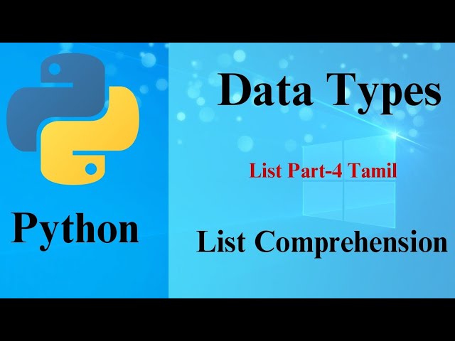 List Data Type in Python Part -4 (Tamil) List Comprehension |Prof.Antony vijay