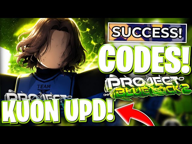 🔥[KUON UPD] ROBLOX PROJECT BLUE LOCK 2 CODES | ALL KUON UPDATE CODES FOR PROJECT BLUE LOCK 2 (PBL 2)
