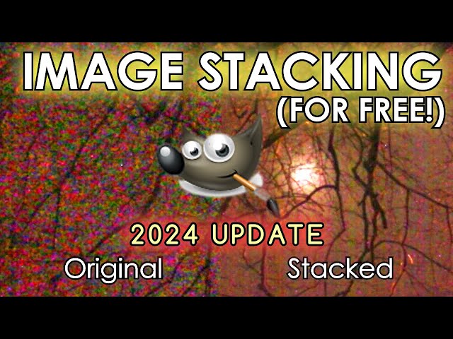 Better Photos Using Image Stacking With GIMP (Updated Tutorial) - Reduce Image Noise