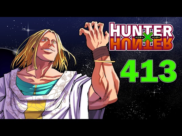 Hunter X Hunter Manga Chapter 413 LIVE Reaction