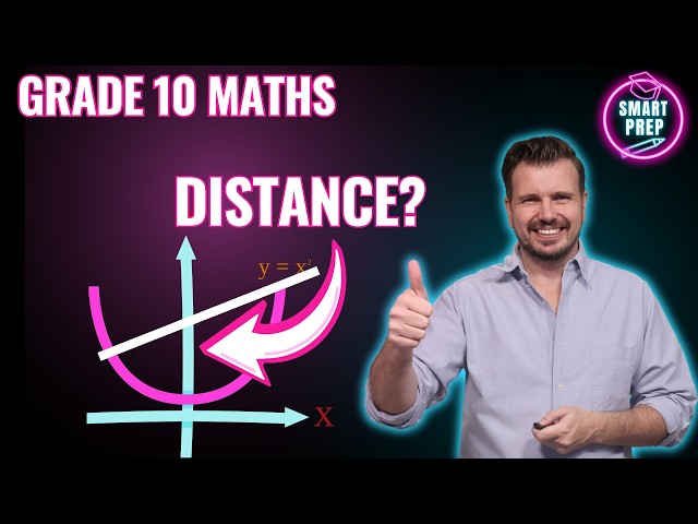 How to Solve Distance Between Parabola & Straight Line (Grade 10 Maths Exam Question!)