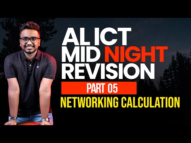 MID NIGHT REVISION I DAY 05 I A/L ICT LASITHA PRASAD
