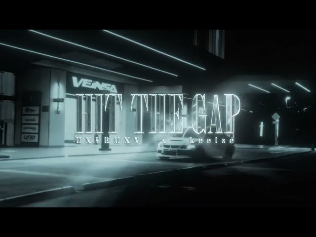 HXVRMXN, keelse - HIT THE GAP