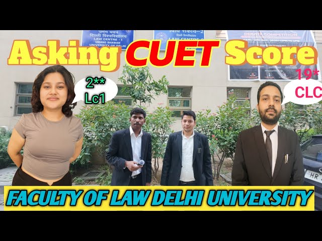 Asking CUET Score 2025 😱& Review DU L.L.B  #facultyoflaw#law#delhiuniversity #law #du#cuet#llb#trend
