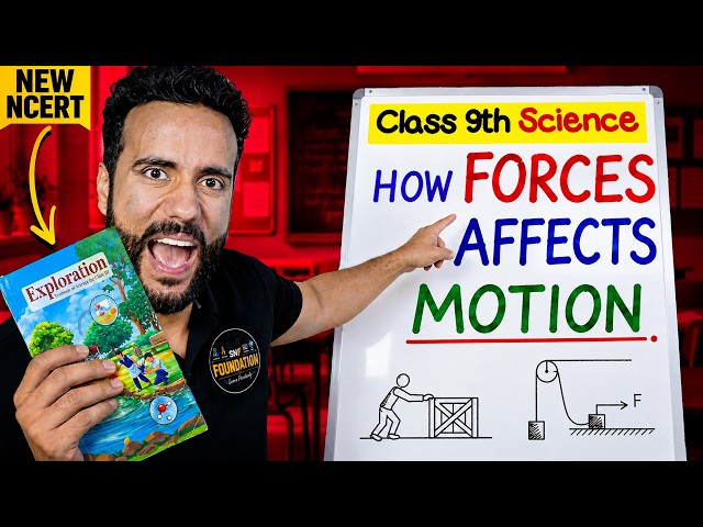 Class 9th Science | How Forces Affects Motion One Shot by Ashu sir | New NCERT 2026-27