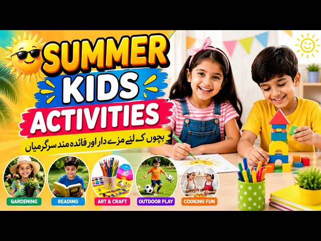 Summer Holiday Activities for Kids | Screen-Free Fun Ideas l Easy Summer Activities for kids l Bachy