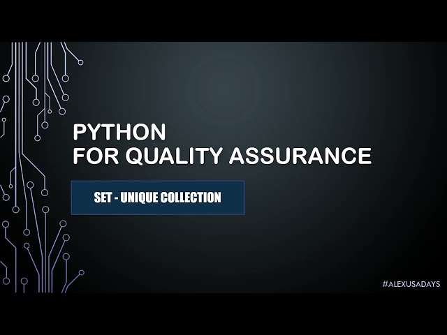 Python For QA - Python Sets for Validation - Part 11