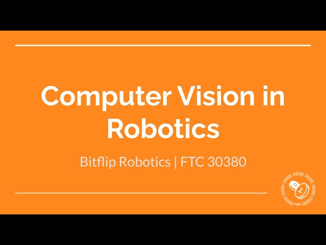Computer Vision in FTC — FIRST SC BioBuzz Kickoff Workshop