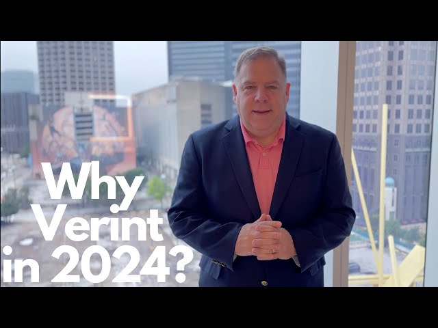 Why Verint in 2024 - An industry analyst perspective