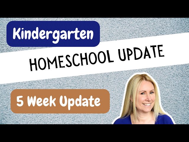 *NEW* Kindergarten Homeschool Update for 2026-2027 | How Did the First Five Weeks Go?