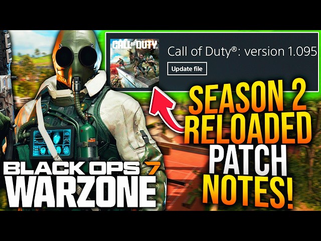 Full SEASON 2 RELOADED UPDATE PATCH NOTES! BLACKOUT 2, NEW WEAPONS, & More!