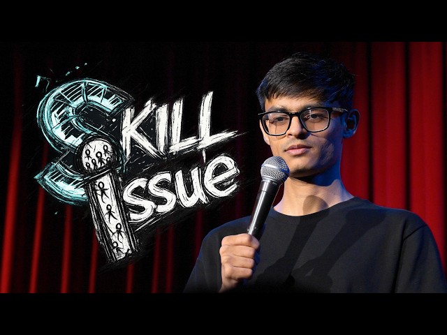 Skill Issue | Stand-Up Comedy by Mohd Suhel | From "King of Kings"